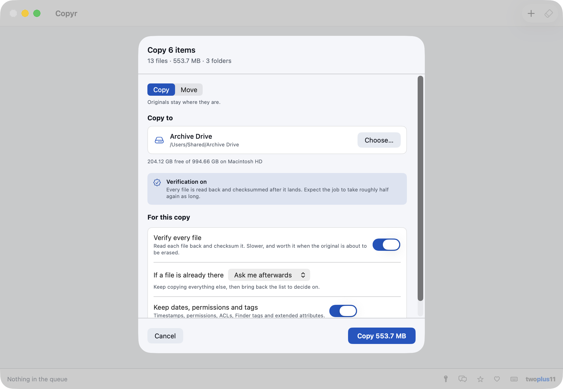 Copyr's job sheet before a copy starts — 6 items, 13 files, 553.7 MB across 3 folders, a chosen destination, a note that verification is on, and switches for verify every file, what to do about an existing file, and keeping dates, permissions and tags