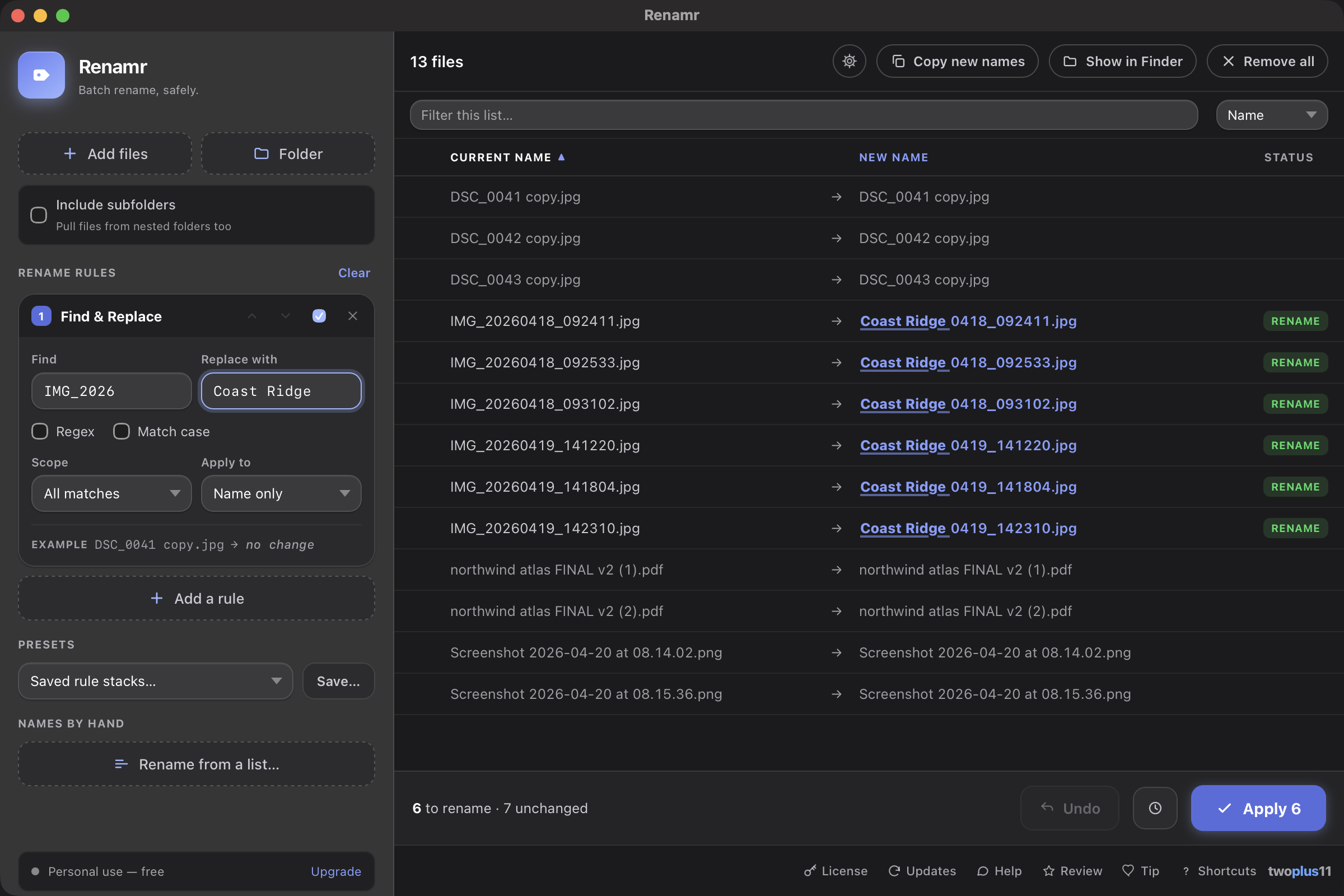 The Renamr window renaming a folder of camera files with a Find & Replace rule — IMG_2026 swapped for Coast Ridge, every file shown as Current → New with the changed characters highlighted, a live example chip under the rule, and Apply 6 ready